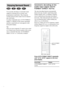 Page 4646GB
You can take advantage of surround sound 
simply by selecting one of system’s pre-
programmed sound fields. They bring the 
exciting and powerful sound of movie theaters 
into your home.
To select sound field, press AUTO FORMAT 
DIRECT or MODE on the remote repeatedly 
until the sound field you want appears in the 
front panel display.
Tip
When you want to output the TV sound or stereo sound 
of a 2 channel source from the 6 speakers of the system, 
select a sound field other than “AUTO FORMAT...