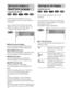 Page 7272GB
[LANGUAGE SETUP] allows you to set 
various languages for the on-screen display or 
sound track.
Select [LANGUAGE SETUP] in the Setup 
Display. For details on using the display, see 
“Using the Setup Display” (page 71).
xOSD (On-Screen Display)
Selects the display language on the screen.
Select the language from the displayed list.
xDVD MENU (DVD only)
Selects the desired language for the DVD menu.
Select the language from the displayed list.
xAUDIO (DVD only)
Selects the language of the sound...