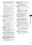 Page 83Additional Information
83GB
The JPEG image file cannot be played.
 The DATA CD is not recorded in an JPEG format 
that conforms to ISO9660 Level 1/ Level 2 or 
Joliet.
 The JPEG image file does not have the extension 
“.JPG” or “.JPEG.”
 The data is not formatted in JPEG even though it 
has the extension “.JPG” or “.JPEG.”
 Image length or width is more than 4720 dots.
 Set [DATA CD PRIORITY] to [JPEG] in the 
[CUSTOM SETUP] setting (page 74).
 Directory level is more than 8.
 You cannot play the...