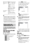 Page 3434GB
Tip
 When playing files, you can select the next folder by 
continuing to press > (c for JPEG image files) 
after the last file on the current folder, but you cannot 
return to the previous folder by pressing .(C for 
JPEG image files). To return to the previous folder, 
select the folder from the folder list.
 You cannot rotate the JPEG image file when you set 
[JPEG RESOLUTION] in [HDMI SETUP] to [(1920 
× 1080i) HD  ] or [(1920 × 1080i) HD] (page 58).
To select the title/chapter/track/...