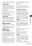 Page 93Additional Information
93GB
such as television dramas or sit-coms, displays 
images at 30 frames (or 60 fields) per second.
Interlace format
(Interlaced scanning)
The Interlace format is the NTSC standard 
method for displaying TV images at 30 frames 
per second. Each frame is scanned twice - 
alternately between the even numbered scanning 
lines and then odd numbered scanning lines, at 
60 times per second.
Multi-angle function
Various angles of a scene, or viewpoints of the 
video camera are recorded...