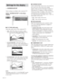 Page 2828GB
Settings for the display
— SCREEN SETUP
Select settings according to the connected TV.
Select “SCREEN SETUP” in the Setup
Display.
xTV TYPE (DVD only)
Select the aspect ratio of the connected TV.
•16:9:  Select this when you connect a wide-
screen TV or a TV with a wide mode function.
•
4:3 LETTER BOX:  Select this when you
connect a 4:3 screen TV. This setting displays a
wide picture with bands displayed on the upper
and lower portions of the screen.
•
4:3 PAN SCAN:  Select this when you connect
a...