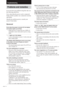 Page 6060GB
Troubleshooting
Problems and remedies
If you run into any problem using this unit, use
the following check list.
First, check that the power cord is connected
firmly and the speakers are connected correctly
and firmly.
Should any problem persist, consult your
nearest Sony dealer.
General
Even when the power is turned off, the display
and buttons light up and flash.
•While the power is turned off, press DISPLAY
repeatedly to enter clock mode or power saving
mode.
“--.--” lights up in the display.
•A...