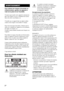 Page 1082FR
3
Pour réduire les risques d’incendie ou 
d’électrocution, gardez cet appareil à 
l’abri de la pluie et de l’humidité.
N’exposez pas les piles ou les appareils contenant des 
piles à une chaleur excessive, notamment aux rayons 
directs du soleil, à une flamme, etc.
N’installez pas cet appareil dans un endroit confiné, 
comme sur une étagère ou un meuble TV intégré.
Pour éviter tout risque d’incendie, n’obstruez pas les 
orifices de ventilation de l’appareil avec des journaux, 
des nappes, des...