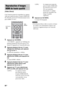 Page 19488FR
Cette fonction permet de reproduire les signaux 
vidéo provenant des prises d’entrée HDMI (BD 
IN, DVD IN, SAT/CATV IN) directement via la 
prise HDMI TV OUT.
1Appuyez sur GUI MENU.
« GUI MENU » apparaît sur l’affichage du 
panneau frontal du caisson de graves et le 
menu GUI apparaît sur l’écran du téléviseur.
2Appuyez plusieurs fois sur X/x pour 
sélectionner [Settings], puis appuyez 
sur   ou sur c.
Le menu des paramètres s’affiche.
3Appuyez plusieurs fois sur X/x pour 
sélectionner [HDMI], puis...