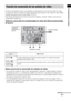 Page 25737ES
Procedimientos iniciales
El altavoz potenciador de graves está equipado con una función de conversión de señales de vídeo.
Las señales de vídeo y las señales de vídeo componente pueden emitirse como señales de vídeo HDMI 
(emitidas únicamente desde la toma HDMI TV OUT).
Para obtener información acerca de la conversión de imágenes, consulte “Tabla de conversión de 
entrada/salida” (página 38).
Tabla de conversión de entrada/salida de vídeo del altavoz potenciador 
de graves
Notas acerca de la...