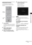 Page 29171ES
Funciones del sintonizador
Sintonización directa
Es posible introducir la frecuencia de las 
emisoras directamente mediante los botones 
numéricos.
1Pulse GUI MENU.
“GUI MENU” aparece en el visor del panel 
frontal del altavoz potenciador de graves y 
el menú de la GUI aparece en la pantalla del 
televisor.
2Pulse X/x varias veces para 
seleccionar [FM] o [AM] y, a 
continuación, pulse  .
3Pulse X/x para seleccionar [Direct 
Tuning] y, a continuación, pulse  .
4Pulse los botones numéricos para...