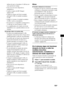 Page 329109ES
Información complementaria
utilizar de nuevo el producto S-AIR tras un 
corto período de tiempo.
 Evite el uso de otros dispositivos 
inalámbricos.
 Cambie el ajuste de [RF Change] 
(página 100).
 Cambie los ajustes de ID de la unidad 
principal S-AIR y la unidad secundaria 
S-AIR.
 Apague el sistema y la unidad secundaria 
S-AIR y vuelva a encenderlos.
 El sistema no es compatible con dispositivos 
S-AIR que no sean receptores S-AIR.
 Los amplificadores de sonido envolvente 
inalámbricos no se...