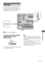 Page 6565GB
 
 
 
 
 
 
Other Operations
You can listen to the sound and view the 
images from the component connected 
through the DIGITAL MEDIA PORT adapter 
to the DMPORT jack on the receiver.
To detach the DIGITAL MEDIA 
PORT adapter from the 
DMPORT jack
Press and hold both sides of the connector and 
then pull out the connector.Notes
 When connecting the DIGITAL MEDIA PORT 
adapter, be sure the connector is inserted with the 
arrow mark facing towards the arrow mark on the 
DMPORT jack.
 Be sure to make...