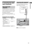 Page 1515GB
Getting Started3: Connecting the audio/
video components
This section describes how to hook up your 
components to this receiver. Before you begin, 
refer to “Component to be connected”  below 
for the pages which describe how to connect 
the audio/video components.
After hooking up all your components, 
proceed to “4: Connecting the antennas” (page 
20).
Component to be connected
The following illustration shows how to 
connect audio components such as Super 
Audio CD player or CD player.
How to...