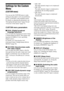 Page 4242US
Settings for the Custom 
Menu 
(CUSTOM menu)
You can use the CUSTOM menu to make 
settings for the audio to suit your preference.
Select “CUSTOM” in the amplifier menus. 
For details on adjusting the parameters, see 
“Navigating through menus” (page 36) and 
“Overview of the menus” (page 37).
CUSTOM menu parameters
xDUAL (Digital broadcast 
language selection)
Lets you select the language you want to listen 
to during digital broadcast. This feature only 
functions for MPEG-2 AAC and Dolby 
Digital...