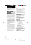 Page 2626GB
HT-SL55    4-247-583-12(1) GB
Receiving Broadcasts
Before receiving broadcasts, make sure you
have connected FM and AM antennas to the
receiver (see page 7).
Storing FM stations
automatically
(AUTOBETICAL)
(Models of area code CEL, CEK only)
This function lets you store up to 30 FM and
FM RDS stations in alphabetical order without
redundancy. Additionally, it only stores the
stations with the clearest signals.
If you want to store FM or AM stations one by
one, see “Presetting radio stations” on page...