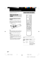 Page 3232GB
HT-SL55    4-247-583-12(1) GB
Operation using the Remote RM-U40
Remote button description
Remote Operations Function
Button
?/1Receiver Turns the receiver on or
off.
SLEEP Receiver Activates the sleep
function and the duration
which the receiver turns
off automatically.
HX mM .>
-
VIDEO DVDSYSTEM STANDBYSLEEP
TV ?/1AV ?/1
SAT TV
AUXTUNER
A.F.D.
MUTING
MASTER
VOL
TV VOL TV CH
WIDETEST
TONE
TV/
VIDEOMAIN
MENU
TUNINGDISC ALT
ANTCLEARSEARCH MODE
AAC
BI-LING
FM MODE
123
456
789
0/10 >10/11...