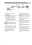 Page 2020GB
1; DIGITAL: Lights up when the receiver is
decoding signals recorded in the Dolby
Digital format.
2; PRO LOGIC II: “PRO LOGIC” lights up
when a 2-channel signal is applied with
“DOLBY PL” or C.ST.EX A–C. “PRO
LOGIC II” lights up when a 2-channel signal
is set to “II MOVIE” or “II MUSIC”.
However, this indicator does not light if the
center and surround speakers are set to “NO”,
and “AUTO DEC” or “NORM. SURR.” is
selected.
3DTS: Lights up when DTS signals are input.
4MPEG: Lights up when MPEG signals...