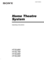 Page 1 model name1[HT-SL800]
model name2[HT-DDW660] lename[E:\SEM_Janet\Data_HT-
SL800_REV\J9040472_4254753121SL800GB\4254753121\GB01COV_HT-SL800-CEL.fm]masterpage:Right
©2004 Sony Corporation4-254-753-12(1)
Home Theatre 
System
Operating Instructions
HT-SL800
HT-SL700
HT-SL600
HT-SL500
GB01COV_HT-SL800-CEL.book  Page 1  Friday, June 18, 2004  5:04 PM
 