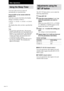 Page 2626GB
Using the Sleep Timer
You can set the receiver to turn off
automatically at a specified time.
Press SLEEP on the remote while the
power is on.
Each time you press the button, the display
changes cyclically as follows:
2-00-00 t 1-30-00 t 1-00-00 t 0-30-00
t OFF
The display dims after you have specified the
time.
Tips•You can freely specify the time. After pressing
SLEEP, specify the time you want using the cursor
buttons (U or u) on the receiver. The sleep timer
can be set with an interval of 1...