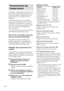 Page 5822FR
Personnalisation des
champs sonores
En réglant les paramètres surround et de niveau
des enceintes avant, centrale et surround, vous
pouvez personnaliser les champs sonores en
tenant compte de votre situation d’écoute
particulière.
Lorsqu’un champ sonore a été préréglé, les
changements restent mémorisés (à moins que
l’ampli-tuner soit débranché). Vous pouvez
changer un champ sonore personnalisé quand
vous voulez en effectuant simplement de
nouveaux réglages.
Voir le tableau de la page 32 pour les...