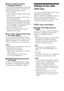 Page 4242GB
xDUAL (Digital broadcast 
language selection)
Lets you select the language you want to listen 
to during digital broadcast. This feature only 
functions for Dolby Digital sources.
 DUAL M (Main)
Sound of the main language will be output.
 DUAL S (Sub)
Sound of the sub language will be output.
 DUAL M/S (Main/Sub)
Sound of the main language will be output 
through the front left speaker and sound of 
the sub language will be output through the 
front right speaker simultaneously.
 DUAL M+S (Main +...