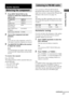 Page 17Amplifier Operation
masterpage:Right lename[D:\Sony SEM 
5\Revision_HTR210SS\J9050956_2599618112HTR210SS_GB\9618112\GB04BSC_HTR-
10SS-CEL.fm]
17GB
 model name1[HTR-210SS]
[2-599-618-11(2)]
1Press INPUT SELECTOR on the 
receiver to select the component you 
want to use.
2Turn on the component and start 
playback.
Note
If you select any video components, set the TV’s 
video input to match the component you selected.
3Turn MASTER VOLUME on the receiver 
to adjust the volume.
Note
To avoid damaging your...