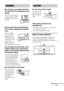 Page 33GB
Do not lean on or hang from the 
TV when the TV is placed on the 
stand.
The TV may fall from the 
stand causing an accident 
resulting in serious injury 
or death.
Do not move the stand with the 
TV or other equipment installed 
on it.
Be sure to remove 
the TV and other 
equipment when 
moving the stand. If 
you fail to do so, the 
stand may lose 
balance and topple 
over resulting in serious injury.
Do not allow the AC power cord 
(mains lead) or the connecting 
cable to be pinched between the 
TV...