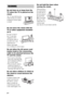 Page 44GB
Do not lean on or hang from the 
TV when the TV is placed on the 
stand.
The TV may fall from the 
stand causing an accident 
resulting in serious injury 
or death.
Do not move the stand with the 
TV or other equipment installed 
on it.
Be sure to remove 
the TV and other 
equipment when 
moving the stand. If 
you fail to do so, the 
stand may lose 
balance and topple 
over resulting in serious injury.
Do not allow the AC power cord 
(mains lead) or the connecting 
cable to be pinched between the 
TV...