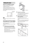 Page 88GB
About the installation position
Install the stand after connecting all the 
components to the stand.
Install the stand after allowing for a space of 
more than 1 cm from the wall. This is to allow 
for heat dissipation and to prevent the TV from 
falling. Installation of the stand requires two or 
more people.
 Be careful not to pinch your fingers when setting up 
the stand.
Preventing the TV from falling
Secure the TV to provide a protective measure 
against earthquakes, etc.
Perform the following...