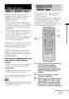 Page 2727GB
“BRAVIA” Sync Features
By connecting Sony components that are 
compatible with the “BRAVIA” Sync with an 
HDMI cable (not supplied), operation is 
simplified as below:
 One-Touch Play: When you play back a 
component such as a Blu-ray Disc/DVD player 
(recorder), the stand and the TV are turned on 
automatically and switch to the appropriate 
HDMI input.
 System Audio Control: While watching TV, 
you can select to output the sound from the TV 
speaker or the speakers of the stand.
 System Power Off:...