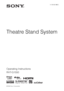 Page 14-129-923-12(1)
Theatre Stand System
©2009 Sony Corporation
Operating Instructions
RHT-G1550
 