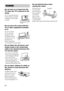 Page 44GB
Do not lean on or hang from the 
TV when the TV is placed on the 
stand.
The TV may fall from the 
stand causing an accident 
resulting in serious injury 
or death.
Do not move the stand with the 
TV or other equipment installed 
on it.
Be sure to remove 
the TV and other 
equipment when 
moving the stand. If 
you fail to do so, the 
stand may lose 
balance and topple 
over resulting in serious injury.
Do not allow the AC power cord 
(mains lead) or the connecting 
cable to be pinched between the 
TV...