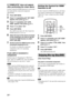 Page 2424GB
If “COMPLETE” does not appear 
after performing the steps above
Set the Control for HDMI function to on for both 
the stand and the connected component 
individually.
1Press AMP MENU.
2Press X/x repeatedly until “SET HDMI” 
appears, then press   or c.
3Press X/x repeatedly until “CTRL 
HDMI” appears, then press   or c.
4Press X/x to select “ON.”
5Press AMP MENU.
The AMP menu turns off. The Control for 
HDMI function is set to on.
6Select the input of the stand connected 
to the component you want to...