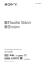 Page 13-877-030-12(1)
Theatre Stand 
System
©2008 Sony Corporation
Operating Instructions
RHT-G500
 