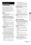 Page 3333GB
Additional Information
If you experience any of the following 
difficulties while using the system, use this 
troubleshooting guide to help remedy the 
problem before requesting repairs. Should any 
problem persist, consult your nearest Sony 
dealer. When bringing the system in for repairs, 
be sure to bring in the entire system.
General
The power is not turned on.
 Check that the AC power cord (mains lead) 
is connected securely.
If “PROTECTOR” and “PUSH POWER” 
appears alternately in the front...