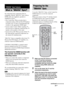 Page 3131GB
“BRAVIA” Sync Features
By connecting Sony components that are 
compatible with the “BRAVIA” Sync with an 
HDMI cable (not supplied), operation is 
simplified as below:
 One-Touch Play: When you play back a 
component such as a Blu-ray Disc/DVD player 
(recorder), the TV turns on automatically and 
switches to the appropriate HDMI input.
 System Audio Control: While watching TV, 
you can select to output the sound from the TV 
speaker or the speakers of the stand.
 System Power Off: When you turn off...