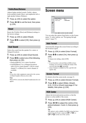 Page 4040 GB
Adjusts higher-pitched sounds (Treble), adjusts 
lower-pitched sounds (Bass), and emphasizes left or 
right speaker balance (Balance).
1Press  (OK) to select the option.
2Press 