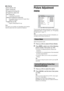 Page 3838 GB
Note
The options you can adjust vary depending on the situation. 
Only the options that can be operated are displayed.
Picture Adjustment 
menu
You can select the options listed below on the Picture 
Adjustment menu. To select options, see “Navigating 
through menus” (page 37).
Tip
When you set [Picture Mode] to [Vivid] or [Standard], you 
can adjust only [Contrast], and [Reset].
Selects the picture mode.
1Press   (OK) to select [Picture Mode].
2Press M/m to select one of the following 
picture...