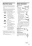 Page 5
5 GB
About this manual
 The instructions in this manual describe the controls on the remote. You can also use the controls on the system if 
they have the same or similar names as those on the 
remote.
 The Control Menu items may be different depending on  the area.
 “DVD” may be used as a general term for DVD VIDEOs,  DVD+RWs/DVD+Rs, and DVD-RWs/DVD-Rs.
 The following symbols are used in this manual.
*1 MP3 (MPEG1 Audio Layer 3) is a standard format defined by 
ISO/MPEG which compresses audio...