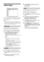 Page 4242 GB
Timer menu
You can select the options listed below on the Timer 
menu. To select options, see “Navigating through 
menus” (page 37).
Notes
 When the FM is selected, you cannot set the Timer menu.
 If “AUTO” is set in “Lift Mode,” the lift unit moves up 
when the system is turned off, or moves down when the 
system is turned on by the timer (page 72).
Sets a period of time after which the system 
automatically switches itself into standby mode. 
1Press   (OK) to select [Sleep Timer].
2Press M/m to...