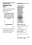 Page 1010 GB
Guide to basic 
operations of this 
system
This system is a TV with DVD player. The lift unit of 
this system has built-in 2.1 channel speakers. You can 
enjoy high quality and exciting sound from TV, DVD, 
FM and other connected components.
About the lift unit
When you select “AUTO” in “Lift Mode” (page 72), 
the lift unit moves up/down according to the selected 
input. For example, when you watch TV or DVD, or 
turn the system on, the lift unit moves down. 
Conversely, listening to FM radio or...