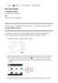 Page 421.  MENU  → (Setup )  → [Touch Operation] → desired setting.
Menu item details
On (default setting):
The touch  panel  is activated.
Off:
The touch  panel  is deactivated.
[25] How  to Use
Confirming the operation methodConfirming the operation method
Using MENU items
In this section,  you learn how to change settings  related to all  camera operations and
execute  camera functions  including  shooting, playback, and operation methods.
1.  Press MENU  button to display the Menu  screen.
2.  Select the...