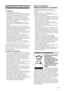 Page 547 DE
Sicherheitsmaßnahmen
LCD-Bildschirm
• Der LCD-Bildschirm wird in einer 
Hochpräzisionstechnologie hergestellt und der Anteil der 
effektiven Pixel beträgt mindestens 99,99%. Trotzdem 
sind möglicherweise schwarze Punkte oder helle 
Lichtpunkte (rot, blau oder grün) permanent auf dem 
LCD-Bildschirm zu sehen. Dies ist eine spezifische 
Eigenschaft von LCD-Bildschirmen. Es handelt sich dabei 
nicht um eine Fehlfunktion.
• Setzen Sie den LCD-Bildschirm nicht der Sonne aus. 
Andernfalls kann die...