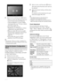 Page 4444 GB
4Select an icon, and then press   button.
 When you select the Memory Card icon, 
icons for data saved on the Memory 
Card are displayed. To copy or delete 
saved game data, see “To copy or delete 
saved data” (page 36).
 If you select the icon for a 
PlayStation
™2 or PlayStation™ format 
software disc, the game will start.
 When you select the icon for an audio 
CD, the tracks contained on the CD are 
displayed. See “Playing Content” 
(page 35).
 If you select the icon for a DVD, 
playback of the...