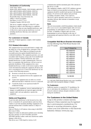 Page 1919
Additional InformationFor customers in Canada
This Class B digital apparatus complies with Canadian 
ICES-003.
FCC Related Information
This equipment has been tested and found to comply with 
the limits for a Class B digital device, pursuant to Part 15 
of the FCC Rules. These limits are designed to provide 
reasonable protection against harmful interference in a 
residential installation. This equipment generates, uses and 
can radiate radio frequency energy and, if not installed and 
used in...