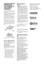 Page 2C:\Documents and Settings\All Users\Documentos\SONY TELES\00 
MARTA_DTP IMDB\EX2L\4136111141\4136111141\02WAR.fmmasterpage:Left
2 GB
KDL-52/46/40/37/32V5500
x-xxx-xxx-xx(x)
NOTICE FOR 
CUSTOMERS IN 
THE UNITED 
KINGDOM
A moulded plug complying with BS1363 
is fitted to this equipment for your safety 
and convenience.
Should the fuse in the plug supplied need 
to be replaced, a 10 AMP fuse approved by 
ASTA or BSI to BS 1362 (i.e., marked 
with   or  ) must be used.
When an alternative type of plug is...