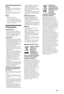 Page 99 GB
C:\Documents and Settings\All Users\Documentos\SONY TELES\00 
MARTA_DTP IMDB\EX2L\4136111141\4136111141\040SAF.fmmasterpage:Left
KDL-52/46/40/37/32V5500
x-xxx-xxx-xx(x)
If the following problems 
occur...
Turn off the TV set and unplug the mains 
lead immediately if any of the following 
problems occur.
Ask your dealer or Sony service centre to 
have it checked by qualified service 
personnel.
When:– Mains lead is damaged.
– Poor fitting of mains socket.
– TV set is damaged by being dropped, 
hit or...