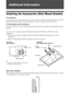 Page 3838 GB
Additional Information
Installing the Accessories (Wall-Mount Bracket)
To Customers:
For product protection and safety reasons, Sony strongly recommends that installing of your TV be 
performed by Sony dealers or licensed contractors. Do not attempt to install it yourself.
To Sony Dealers and Contractors:
Provide full attention to safety during the installation, periodic maintenance and examination of this 
product.
Your TV can be installed using the Wall-Mount Bracket SU-WL500 or SU-WL100 (sold...