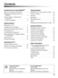 Page 33
Customer Support
United States
http://www.sony.com/tvsupport
Canada
http://www.sony.ca/supportOn-line Registration
United States
http://productregistration.sony.com
Canada
http://www.SonyStyle.ca/registration
Contents
Introducing Your New BRAVIA®
Welcome to the World of BRAVIA® . . . . . . . . 4
Experiencing Stunning HD with Your 
BRAVIA  . . . . . . . . . . . . . . . . . . . . . . . . . . . 4
The Four Steps to a Stunning HD 
Experience . . . . . . . . . . . . . . . . . . . . . . . . . 5
TV Feature...