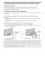 Page 1212FR
Installation des accessoires (Support de fixation murale)
À l’attention des clients :
Pour des raisons de protection du produit et de sécurité, Sony recommande vivement que 
l’installation de votre téléviseur soit effectuée par un revendeur Sony ou un installateur agréé. 
N’essayez pas de l’installer vous-même.
À l’attention des revendeurs Sony et installateurs :
Apportez une attention toute particulière pendant l’installation, l’entretien périodique et le contrôle 
de ce produit.
Votre téléviseur...