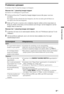 Page 419NL
Problemen oplossen
Controleer of het 1 (stand-by)-lampje rood knippert.
Wanneer het 1 (stand-by)-lampje knippert
De functie voor zelfdiagnose is geactiveerd. 
1Tel hoeveel keer het 1 (stand-by)-lampje knippert tussen elke pauze van twee 
seconden.
Het lampje kan bijvoorbeeld drie keer knipperen, dan twee seconden gedoofd blijven en 
vervolgens weer drie keer knipperen.
2Druk op 1 op de tv om deze uit te schakelen, haal de stekker uit het stopcontact en 
breng uw dealer of het Sony-servicecentrum op...