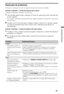 Page 919PT
Resolução de problemas
Verifique se o indicador 1 (modo de espera) está a piscar com uma luz vermelha.
Quando o indicador 1 (modo de espera) está a piscar
A função de diagnóstico automático está activada. 
1Anote durante quanto tempo o indicador 1 (modo de espera) pisca entre cada intervalo 
de dois segundos.
Por exemplo, o indicador pode piscar três vezes, apagar-se durante dois segundos e voltar a picar 
mais três vezes.
2Carregue em 1 no televisor para o desligar, desligue o cabo de CA e informe o...