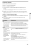 Page 439NL
Problemen oplossen
Controleer of het 1 (stand-by)-lampje rood knippert.
Wanneer het 1 (stand-by)-lampje knippert
De functie voor zelfdiagnose is geactiveerd. 
1Tel hoeveel keer het 1 (stand-by)-lampje knippert tussen elke pauze van twee 
seconden.
Het lampje kan bijvoorbeeld drie keer knipperen, dan twee seconden gedoofd blijven en 
vervolgens weer drie keer knipperen.
2Druk op 1 op de tv om deze uit te schakelen, haal de stekker uit het stopcontact en 
breng uw dealer of het Sony-servicecentrum op...